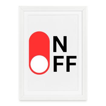 Mode ON/OFF - Affiche encadrée (27 × 37 cm) - blanc - Devant
