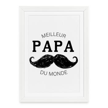 Meilleur papa moustachu du monde - Affiche encadrée (27 × 37 cm) - blanc - Devant