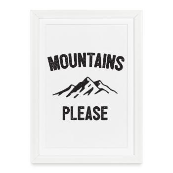Mountains Please - Framed poster (27 × 37 cm) - white - Front