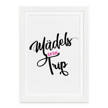 Girls' Trip 2026 Girls' Trip Girls' Tour Girls' Trip - Framed poster (27 × 37 cm) - white - Front
