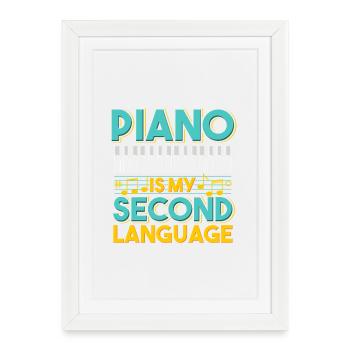 Le piano est ma citation musicale dans ma deuxième langue - Affiche encadrée (27 × 37 cm) - blanc - Devant