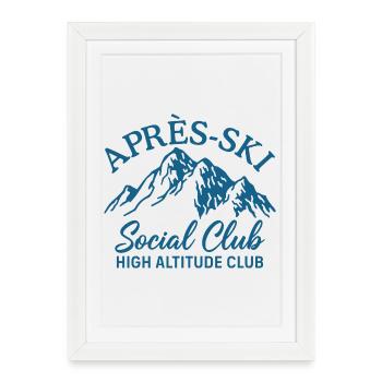 Après Ski Social Club Club d’Altitude Ski - Affiche encadrée (27 × 37 cm) - blanc - Devant