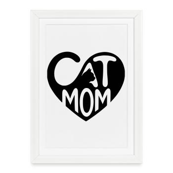 Cat Mom, Cat Mom Heart - Framed poster (27 × 37 cm) - white - Front