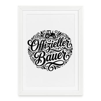 Offizieller Bauer - Gerahmtes Poster (27 × 37 cm) - Weiß - Vorne