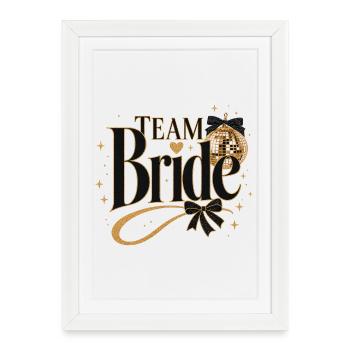 Team Bride Club -Disco Ball! - Framed poster (27 × 37 cm) - white - Front