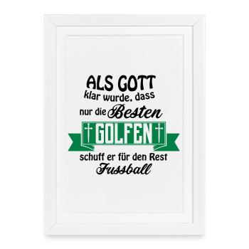 Que le football Golf de Dieu - Affiche encadrée (27 × 37 cm) - blanc - Devant