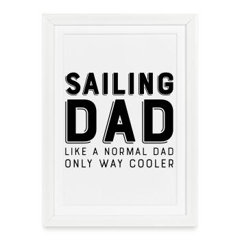 Sailing dad - Framed poster (27 × 37 cm) - white - Front