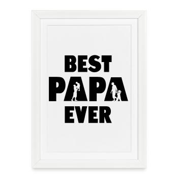 Best Papa Ever - Framed poster (27 × 37 cm) - white - Front