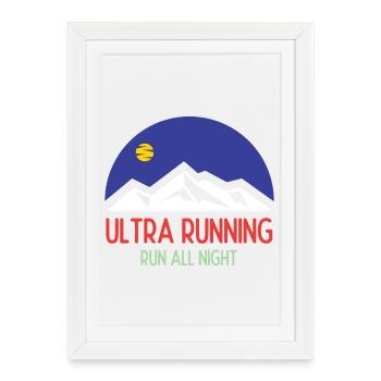 Ultra Running – Run All Night - Framed poster (27 × 37 cm) - white - Front