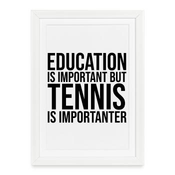 Tennis Tennis Tennis - Framed poster (27 × 37 cm) - white - Front
