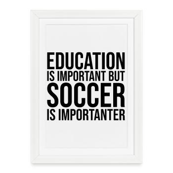 Soccer Soccer Soccer - Affiche encadrée (27 × 37 cm) - blanc - Devant