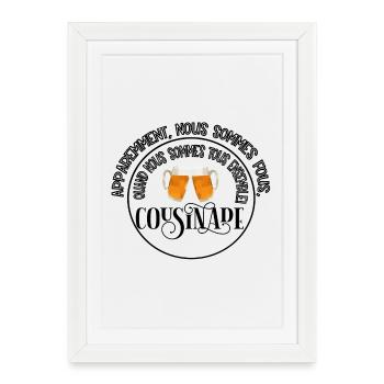 apparemment nous sommes cousinade a personnaliser - Affiche encadrée (27 × 37 cm) - blanc - Devant