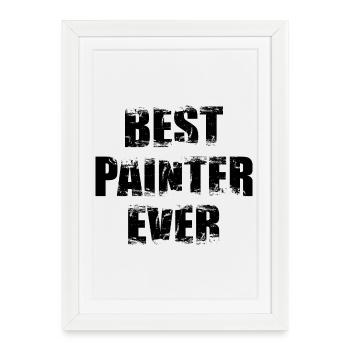 Best Painter and Varnisher - Framed poster (27 × 37 cm) - white - Front