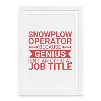 Opérateur de chasse-neige Genius Conducteur de chasse-neige - Affiche encadrée (27 × 37 cm) - blanc - Devant
