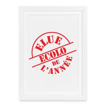 Tampon Officiel Elue Ecolo Rouge - Affiche encadrée (27 × 37 cm) - blanc - Devant