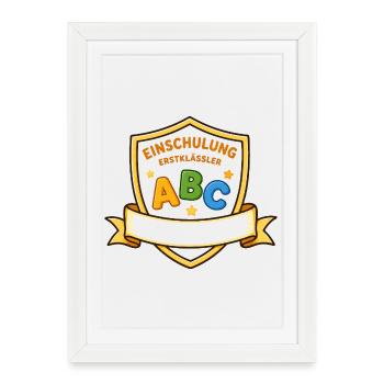Einschulung ABC Schild Motiv - Gerahmtes Poster (27 × 37 cm) - Weiß - Vorne