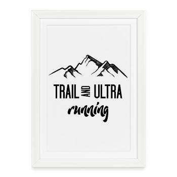 Trail Running et Ultra Running - Affiche encadrée (27 × 37 cm) - blanc - Devant