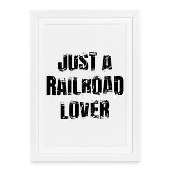 Juste un amoureux du chemin de fer - Affiche encadrée (27 × 37 cm) - blanc - Devant
