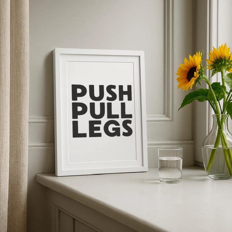 Push Pull Legs Repeat Trainingssplit Framed poster (27 × 37 cm)