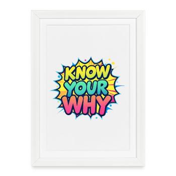 Know Your Why - Framed poster (27 × 37 cm) - white - Front