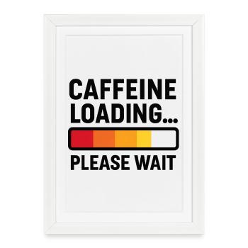 Chargement de caféine – Coffee Power - Affiche encadrée (27 × 37 cm) - blanc - Devant