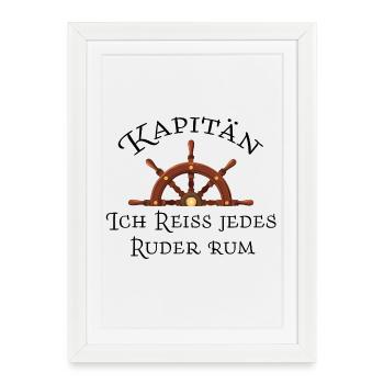Capitaine – je déchire tous les gouvernails autour - Affiche encadrée (27 × 37 cm) - blanc - Devant