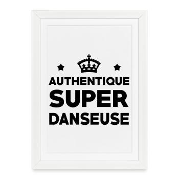 Authentic super dancer - Framed poster (27 × 37 cm) - white - Front