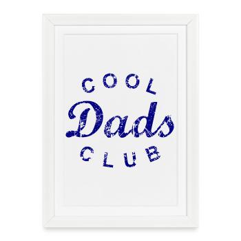 Cadeau de fête des pères du Cool Dads Club - Affiche encadrée (27 × 37 cm) - blanc - Devant