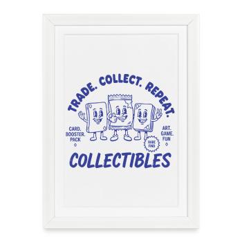 Échanger, collectionner, recommencer les collectionneurs, jouer l’art Fun - Affiche encadrée (27 × 37 cm) - blanc - Devant