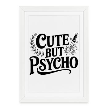 Mignon mais psychopathe - Affiche encadrée (27 × 37 cm) - blanc - Devant