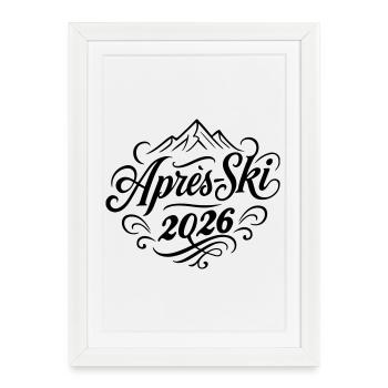 Après-ski 2026 - Affiche encadrée (27 × 37 cm) - blanc - Devant