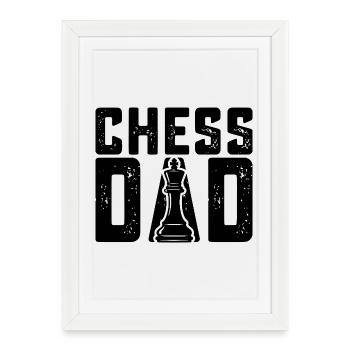 Chess Dad Funny Chess Player Father - Framed poster (27 × 37 cm) - white - Front