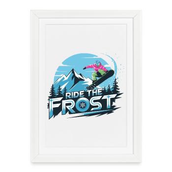 Ride The Frost Snowboard Motif for Snowboarders - Framed poster (27 × 37 cm) - white - Front