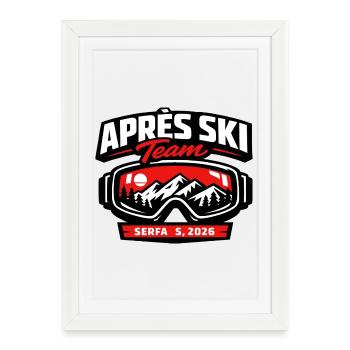 ÉQUIPE DE LA FÊTE APRÈS LE SKI - Cadeau drôle - Affiche encadrée (27 × 37 cm) - blanc - Devant