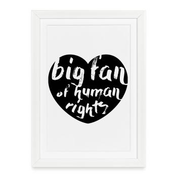Big Fan of Human Rights - Framed poster (27 × 37 cm) - white - Front