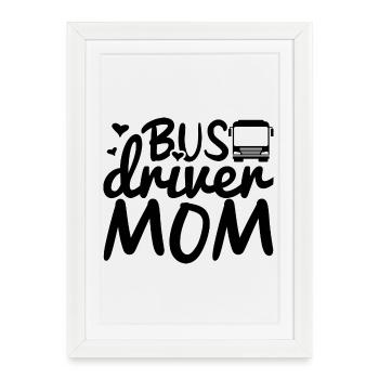 Bus driver mother - Framed poster (27 × 37 cm) - white - Front
