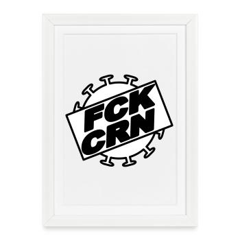 FCK_CRN_1 - Framed poster (27 × 37 cm) - white - Front