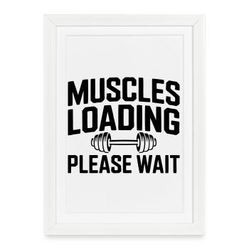 Muscle Building: Muscles Loading - Framed poster (27 × 37 cm) - white - Front