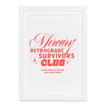 Club des survivants de Mercure rétrograde - Affiche encadrée (27 × 37 cm) - blanc - Devant