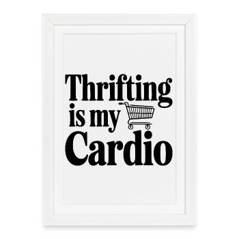 Le fribrifling, c’est mon Cardio - Affiche encadrée (27 × 37 cm) - blanc - Devant