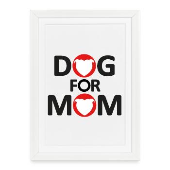 Dog for mom avec staffie en tête de coeur -043 - Affiche encadrée (27 × 37 cm) - blanc - Devant