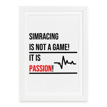 Le simracing n’est pas un jeu - Affiche encadrée (27 × 37 cm) - blanc - Devant
