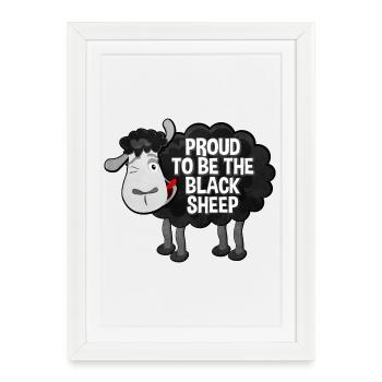 Fiers d’être les moutons noirs de Schaf Spruch - Affiche encadrée (27 × 37 cm) - blanc - Devant