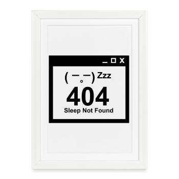 404 Sleep Not Found - Nerd Parents Design - Framed poster (27 × 37 cm) - white - Front