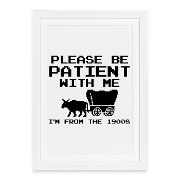 Please bear with me, I'm a boomer - Framed poster (27 × 37 cm) - white - Front
