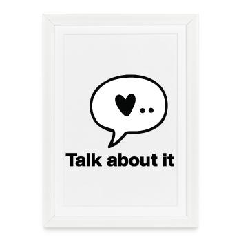 Talk about it – Mental Health, Depression, Burnout - Framed poster (27 × 37 cm) - white - Front