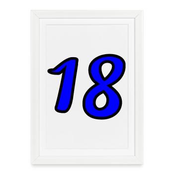 18. 18 YEARS OLD. 18th ANNIVERSARY. 18 BIRTHDAY. - Framed poster (27 × 37 cm) - white - Front