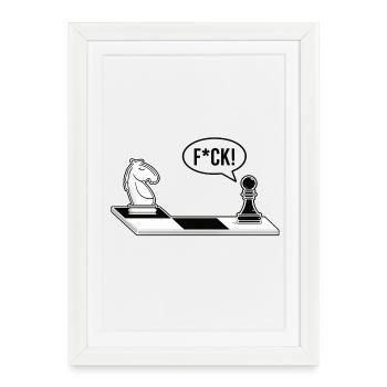 Chess Chessboard Chess Figure F*CK - Framed poster (27 × 37 cm) - white - Front