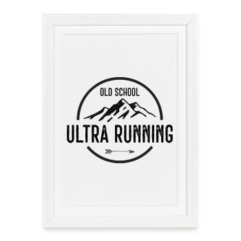 Old School Ultra Running - Affiche encadrée (27 × 37 cm) - blanc - Devant