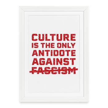 La culture contre le fascisme - Affiche encadrée (27 × 37 cm) - blanc - Devant
